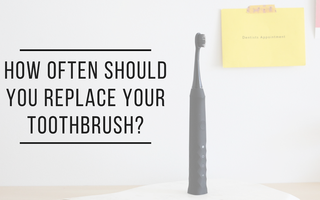 How Often Should You Replace Your Toothbrush?